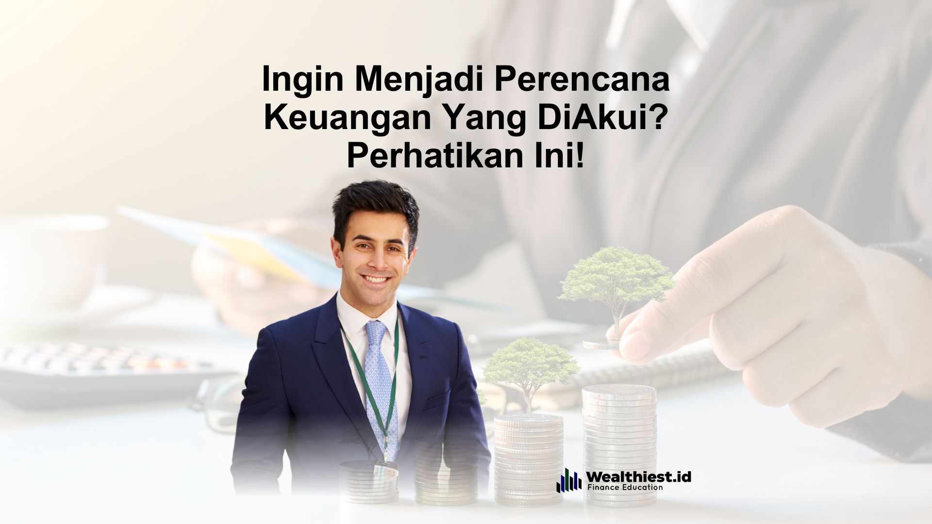 Ingin Menjadi Perencana Keuangan Yang DiAkui? Perhatikan Jenjang Gelar Yang Harus Ditempuh!
