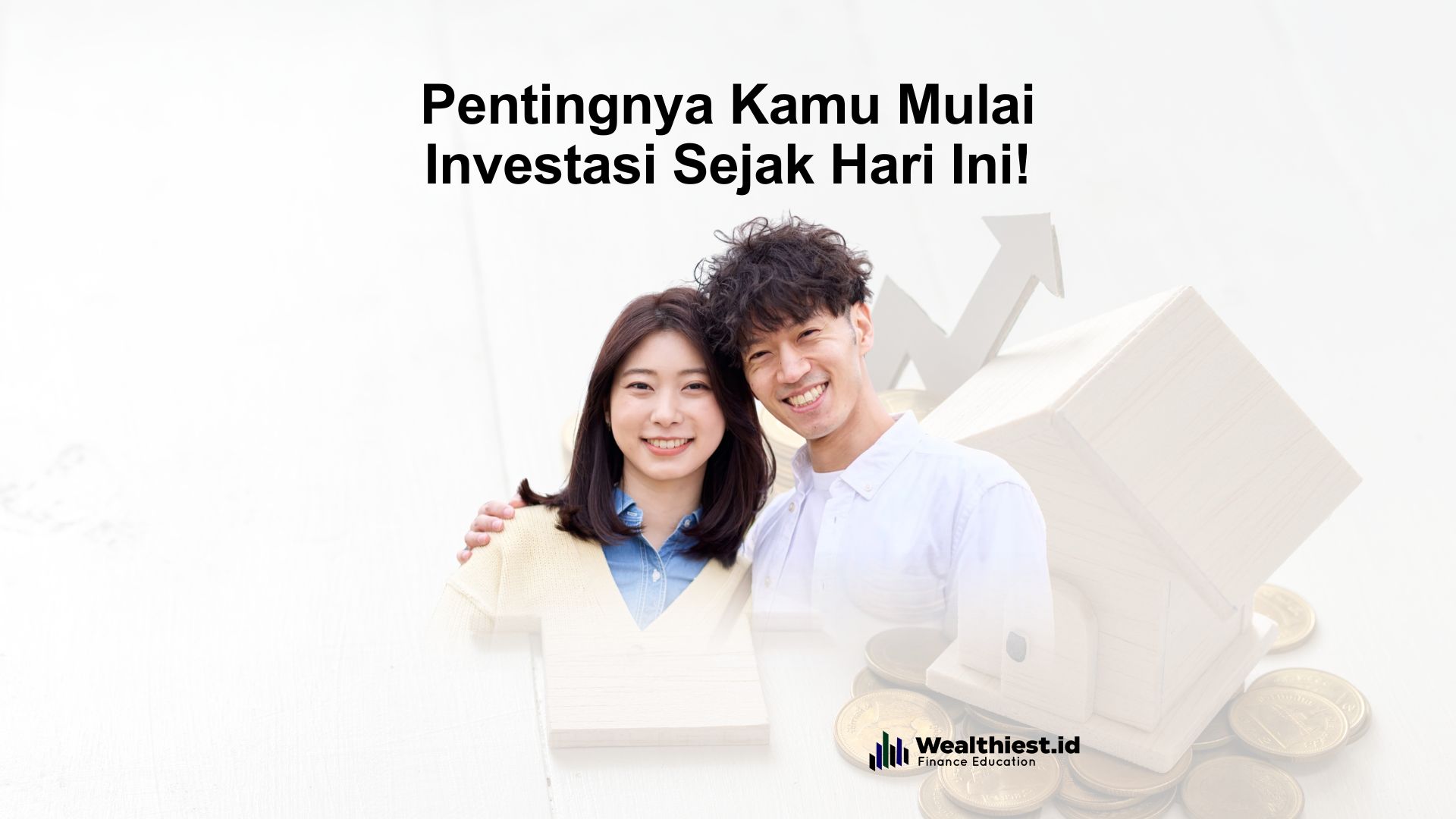 Pentingnya Kamu Mulai Investasi Sejak Hari Ini!